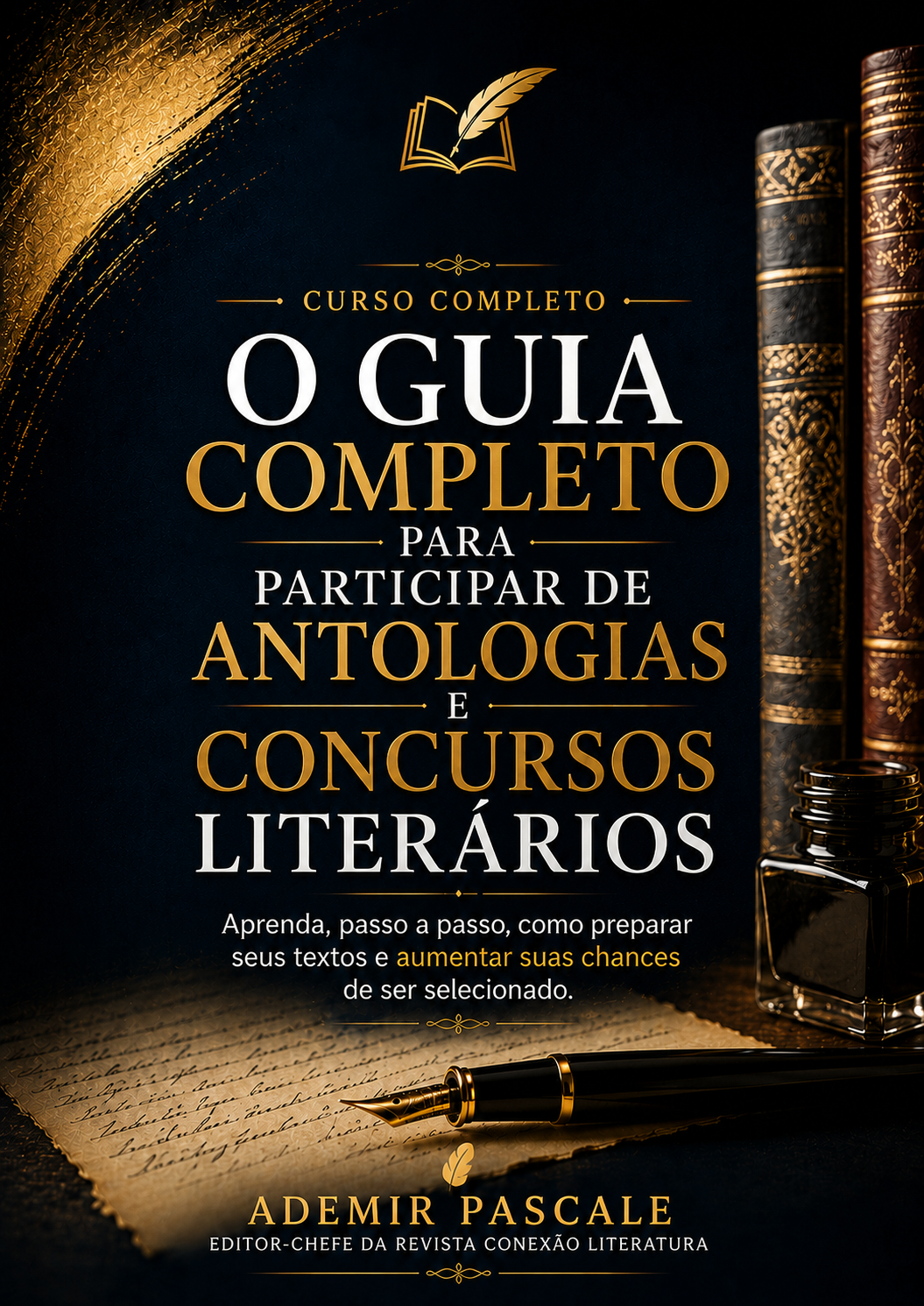 Capa do e-book O Guia Completo para Participar de Antologias e Concursos Literários